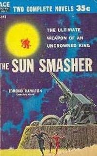 Разрушитель солнц / The Sun Smasher