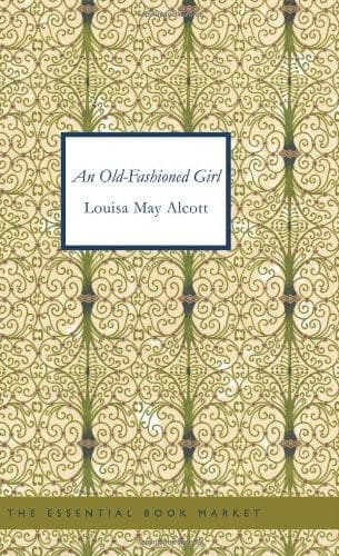 An Old-Fashioned Girl
