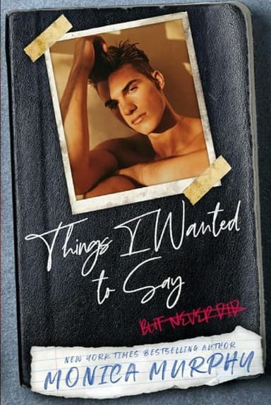 Вещи, которые я хотела сказать (но не сказала) (ЛП)